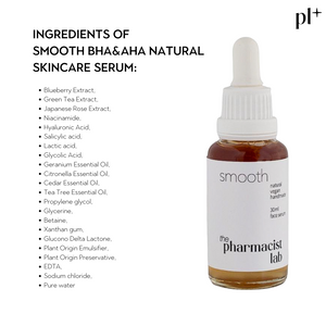 Smooth BHA & AHA Natural Skincare Serum